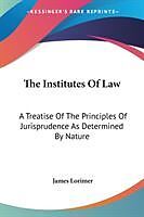 Couverture cartonnée The Institutes Of Law de James Lorimer