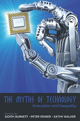 Couverture cartonnée The Myths of Technology de 
