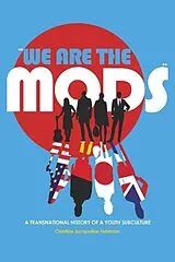 Kartonierter Einband «We are the Mods» von Christine Jacqueline Feldman-Barrett