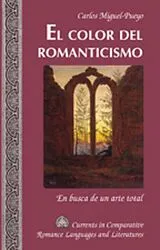 Fester Einband El color del romanticismo von Carlos Miguel-Pueyo