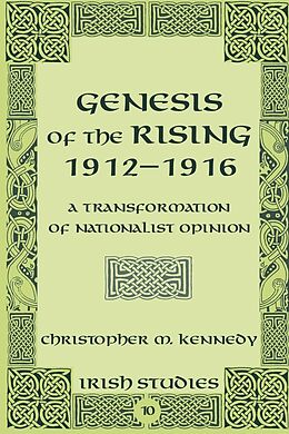 Fester Einband Genesis of the Rising 1912-1916 von Christopher M. Kennedy