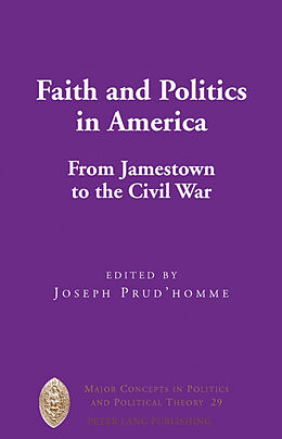 Livre Relié Faith and Politics in America de 