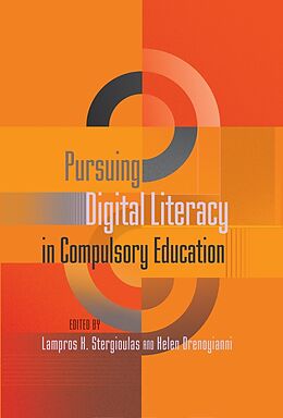 Kartonierter Einband Pursuing Digital Literacy in Compulsory Education von 