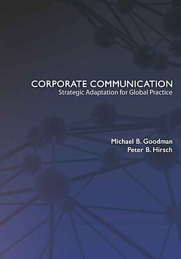 Couverture cartonnée Corporate Communication de Peter B. Hirsch, Michael B. Goodman
