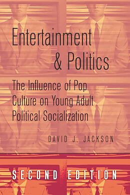 Kartonierter Einband Entertainment and Politics von David Jackson