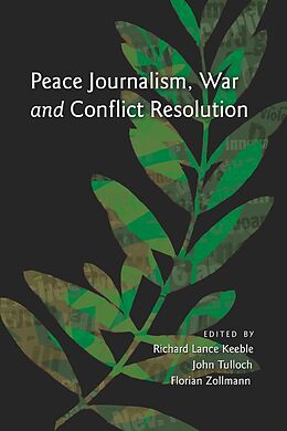 Couverture cartonnée Peace Journalism, War and Conflict Resolution de 