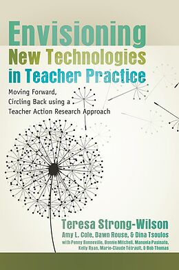 Kartonierter Einband Envisioning New Technologies in Teacher Practice von 