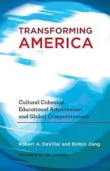 Kartonierter Einband Transforming America von Robert A. DeVillar, Binbin Jiang