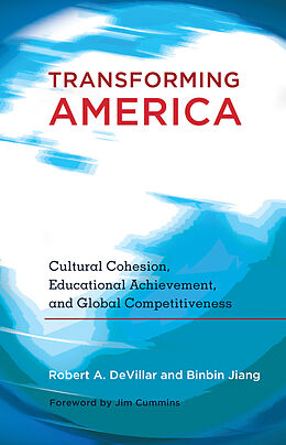 Kartonierter Einband Transforming America von Robert A. Devillar, Binbin Jiang