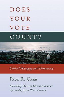 Fester Einband Does Your Vote Count? von Paul R. Carr