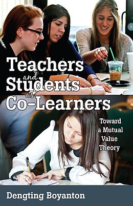 Kartonierter Einband Teachers and Students as Co-Learners von Dengting Boyanton