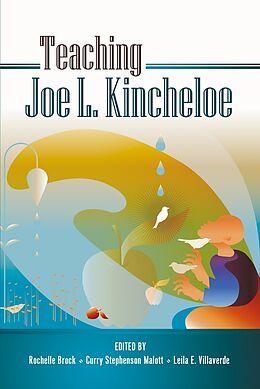 Couverture cartonnée Teaching Joe L. Kincheloe de 