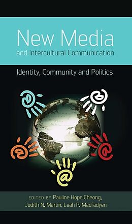Kartonierter Einband New Media and Intercultural Communication von 