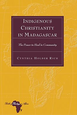 Fester Einband Indigenous Christianity in Madagascar von Cynthia Holder Rich