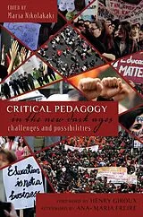 Kartonierter Einband Critical Pedagogy in the New Dark Ages von