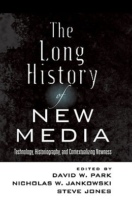 Kartonierter Einband The Long History of New Media von 
