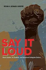 Kartonierter Einband Say It Loud von Regina Bernard-Carreño