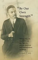Kartonierter Einband (Kt) «By Our Own Strength» von Kenneth S. Jolly