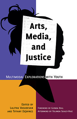 Kartonierter Einband Arts, Media, and Justice von 