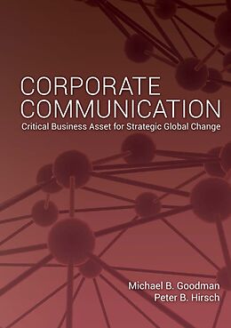 Livre Relié Corporate Communication de Peter B. Hirsch, Michael Goodman