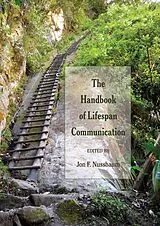 Kartonierter Einband The Handbook of Lifespan Communication von