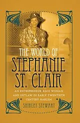 Fester Einband The World of Stephanie St. Clair von Shirley Stewart