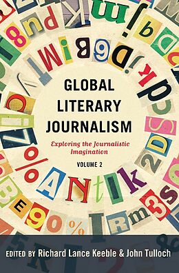Fester Einband Global Literary Journalism von 