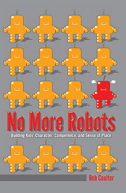 Couverture cartonnée No More Robots de Bob Coulter