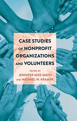 Couverture cartonnée Case Studies of Nonprofit Organizations and Volunteers de 