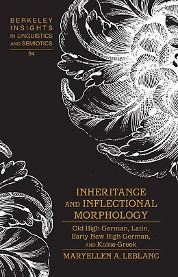 Fester Einband Inheritance and Inflectional Morphology von Maryellen A. Leblanc