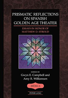 Fester Einband Prismatic Reflections on Spanish Golden Age Theater von 