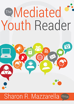 Kartonierter Einband The Mediated Youth Reader von 