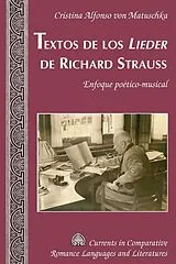 Fester Einband Textos de Los «Lieder» de Richard Strauss von Cristina Alfonso Von Matuschka