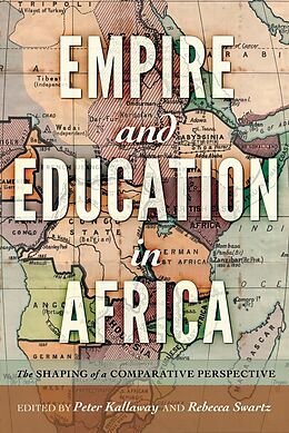 Kartonierter Einband Empire and Education in Africa von 