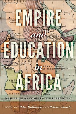 Fester Einband Empire and Education in Africa von 