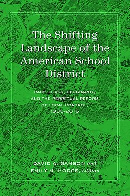 Fester Einband The Shifting Landscape of the American School District von 