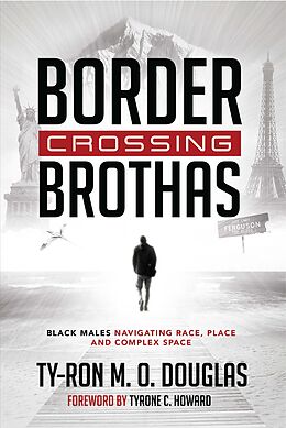 E-Book (epub) Border Crossing «Brothas» von Ty-Ron M. O. Douglas