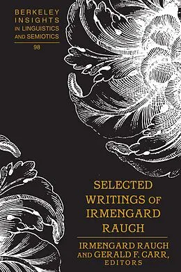 E-Book (pdf) Selected Writings of Irmengard Rauch von Irmengard Rauch, Gerald F. Carr