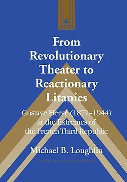 E-Book (epub) From Revolutionary Theater to Reactionary Litanies von Loughlin Michael B. Loughlin