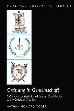 E-Book (epub) Ordnung in Gemeinschaft von Yoder Nathan Howard Yoder