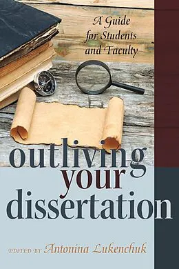 E-Book (pdf) Outliving Your Dissertation von 