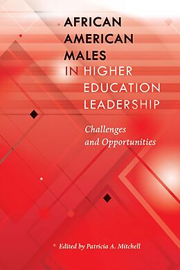 E-Book (epub) African American Males in Higher Education Leadership von 