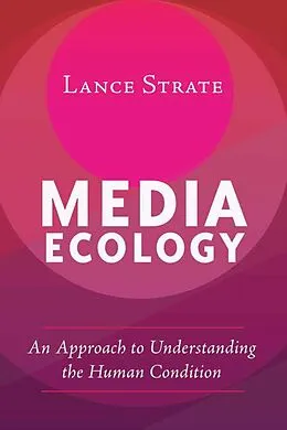 E-Book (pdf) Media Ecology von Lance Strate