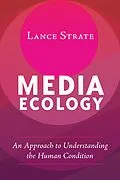 E-Book (epub) Media Ecology von Lance Strate