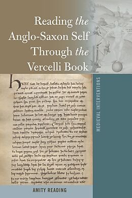 Livre Relié Reading the Anglo-Saxon Self Through the Vercelli Book de Amity Reading