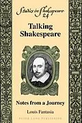 PDF Talking Shakespeare von Louis Fantasia