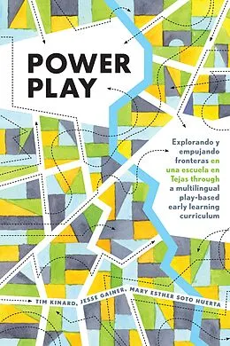 E-Book (pdf) Power Play von Tim Kinard, Jesse Gainer, Mary Esther Soto Huerta
