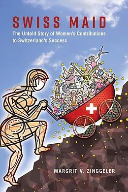 E-Book (epub) Swiss Maid von Zinggeler Margrit V. Zinggeler