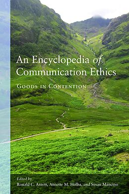 E-Book (pdf) An Encyclopedia of Communication Ethics von 
