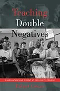 E-Book (pdf) Teaching Double Negatives von Robert Cowan